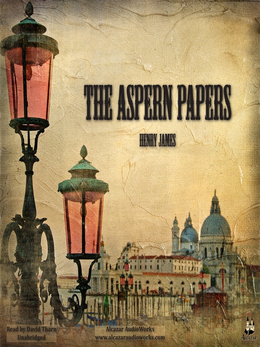 Title details for The Aspern Papers by Henry James - Wait list